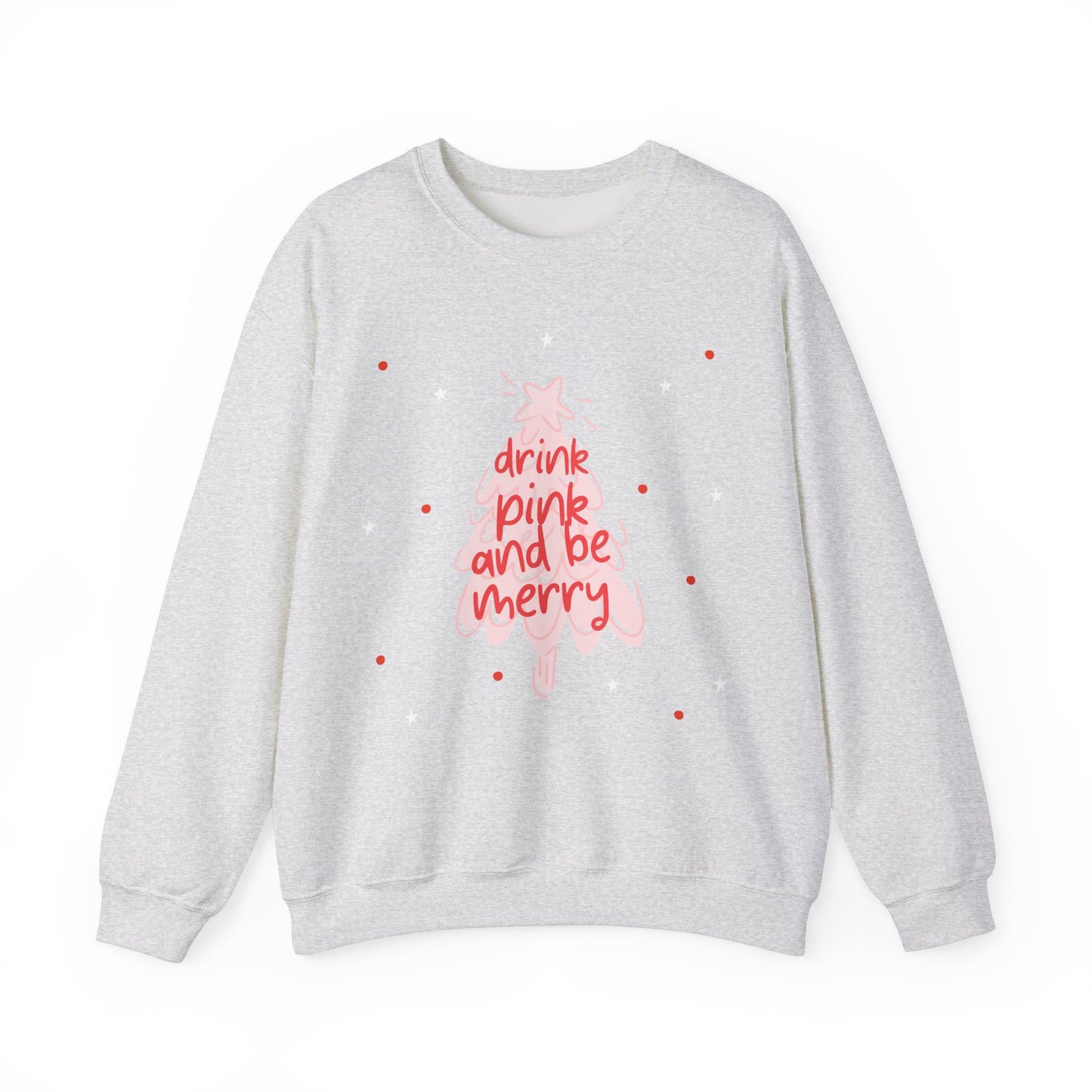 "Drink Pink and Be Merry" Women's Crewneck Sweatshirt