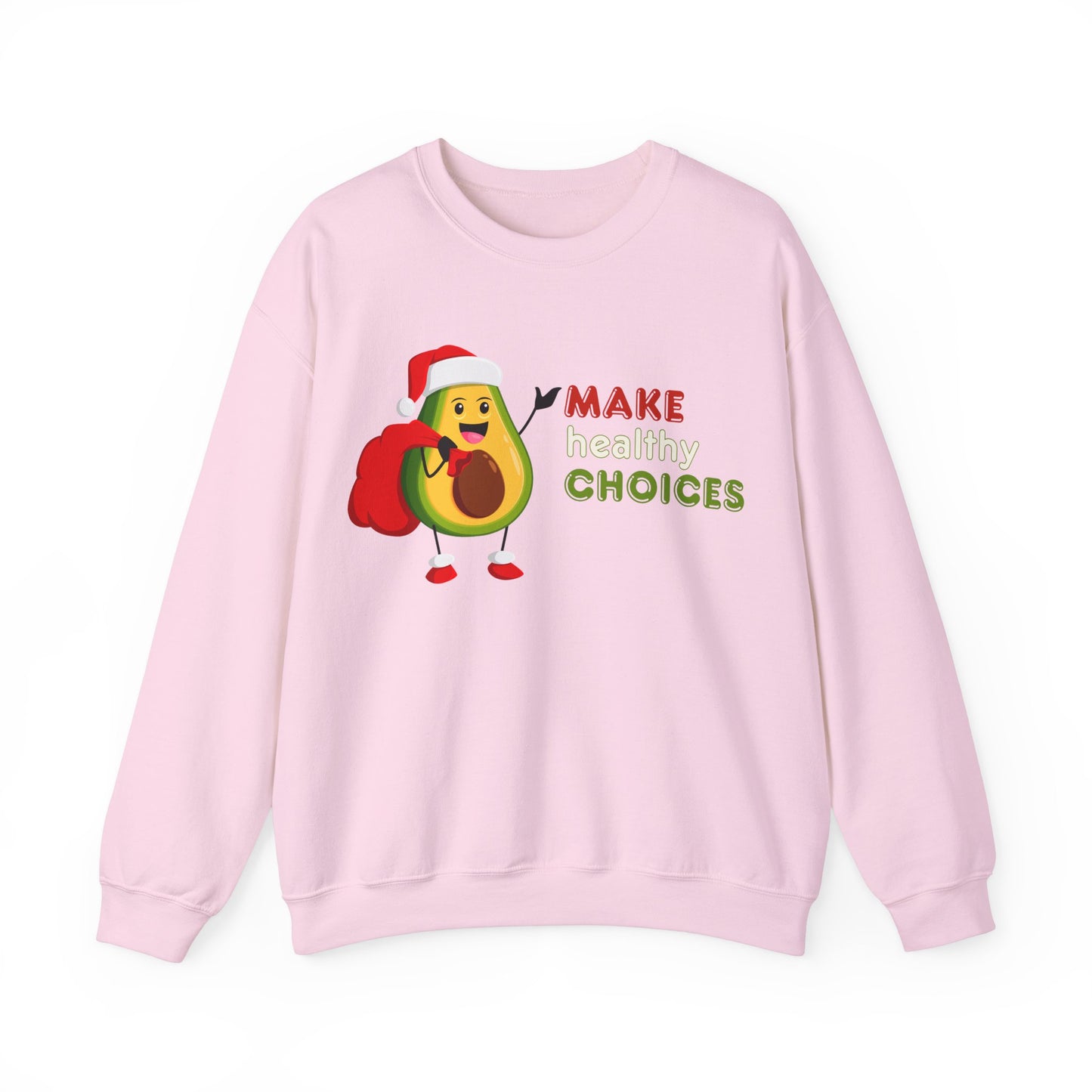 "Make Healthy Choices" Women's Crewneck Sweatshirt