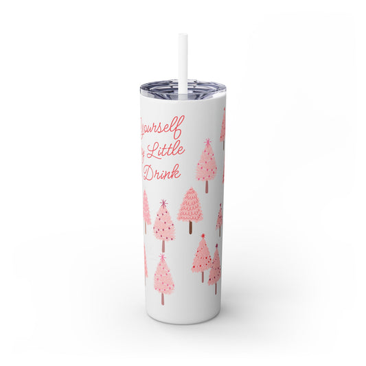 "Merry Little Pink Drink" Skinny Tumbler with Straw, 20oz