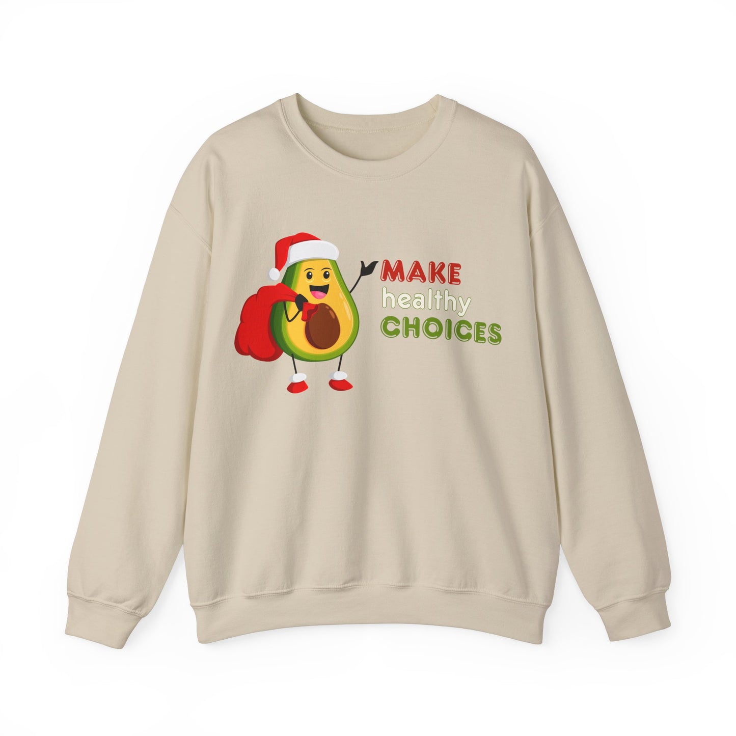 "Make Healthy Choices" Women's Crewneck Sweatshirt