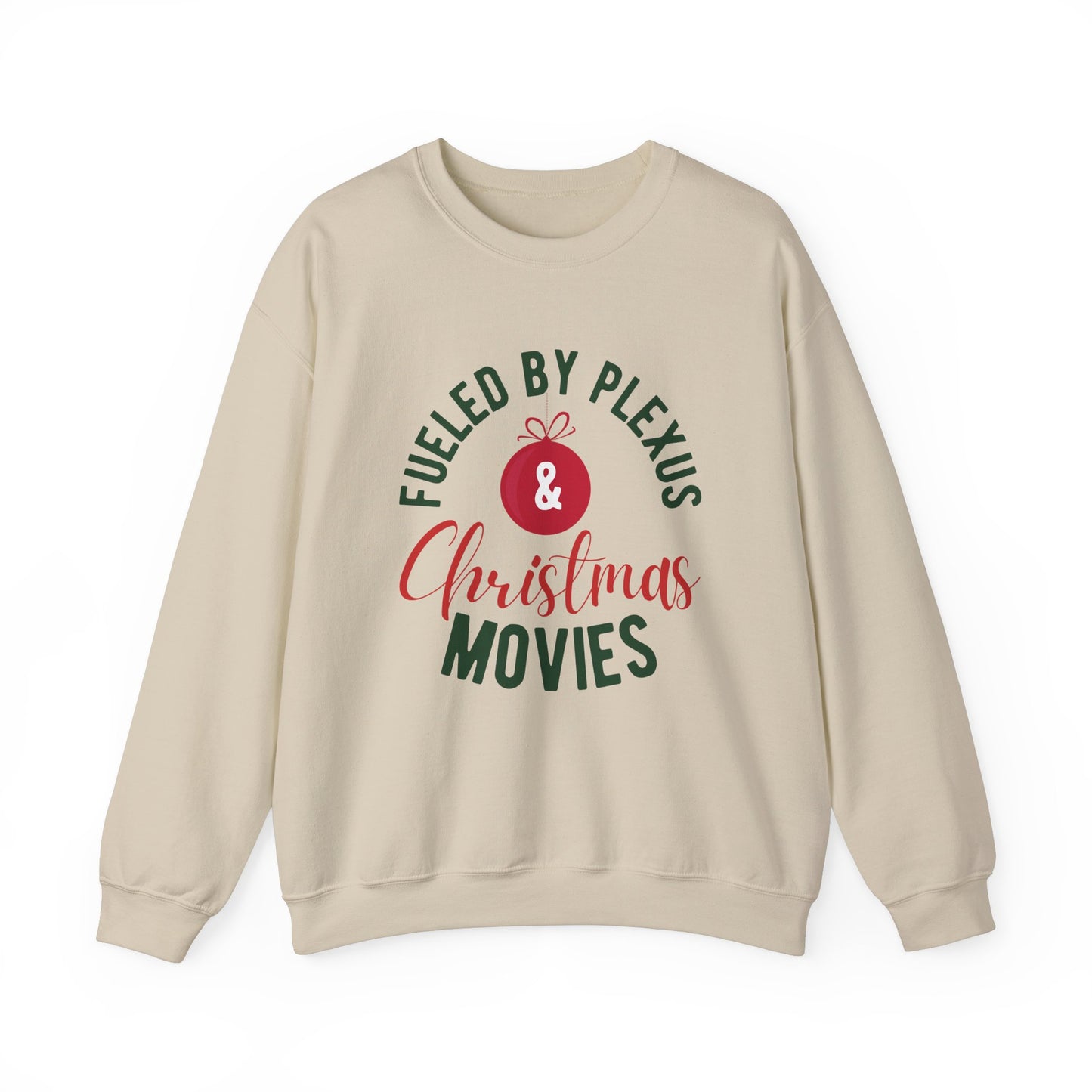 "Fueled by Plexus and Christmas Movies" Women's Crewneck Sweatshirt