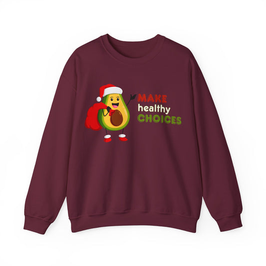 "Make Healthy Choices" Women's Crewneck Sweatshirt