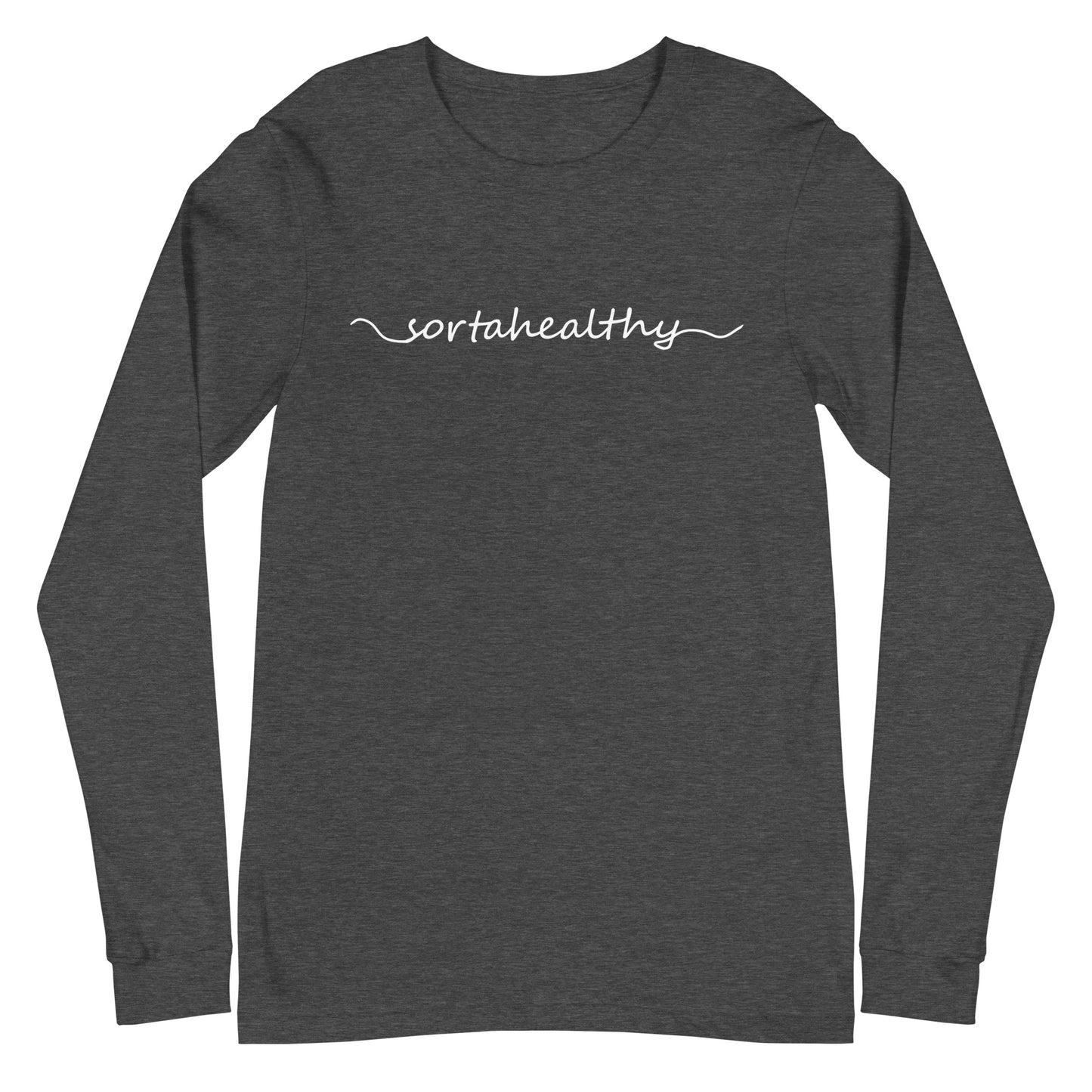 "Sortahealthy" Women's Long Sleeve Tee